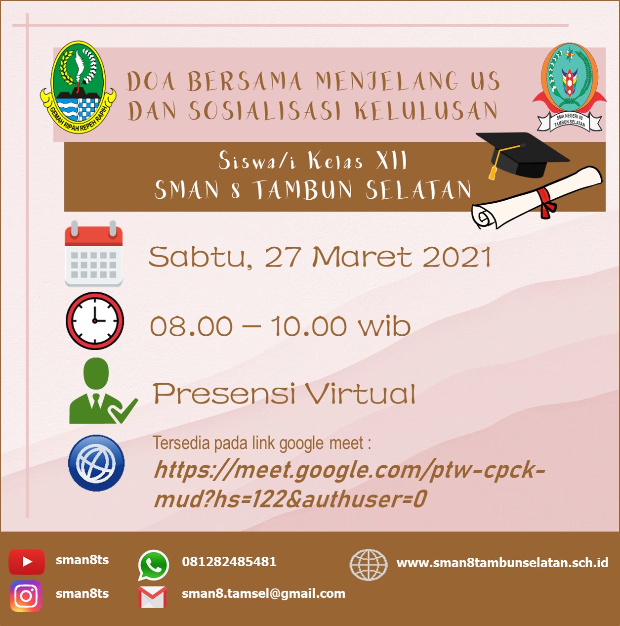 Doa Bersama Menjelang US dan Sosialisasi Kelulusan SMA NEGERI 1 TAMBUN SELATAN