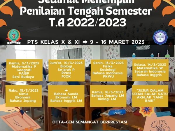 Selamat Menempuh Penilaian T.A Tengah Semester 2022/2023