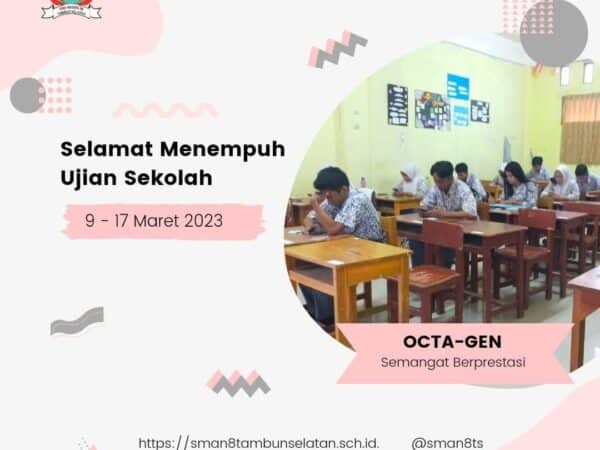 Selamat Menempuh Ujian 9-13 Maret 2023